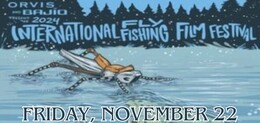 International Fly Fishing Film Festival