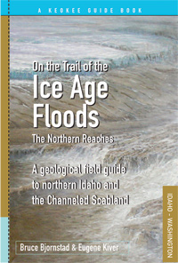 Ice age Flood - the northern Reaches